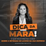 O que você precisa saber sobre a retirada de lucros na sua empresa