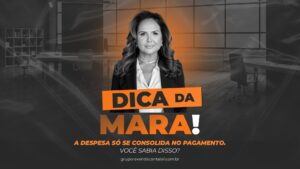 Read more about the article A despesa só se consolida no pagamento. Você sabia disso?